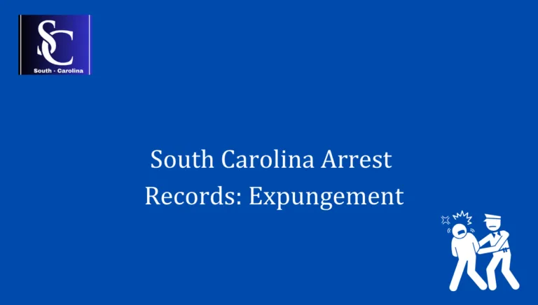 South Carolina Arrest Records Expungement 1