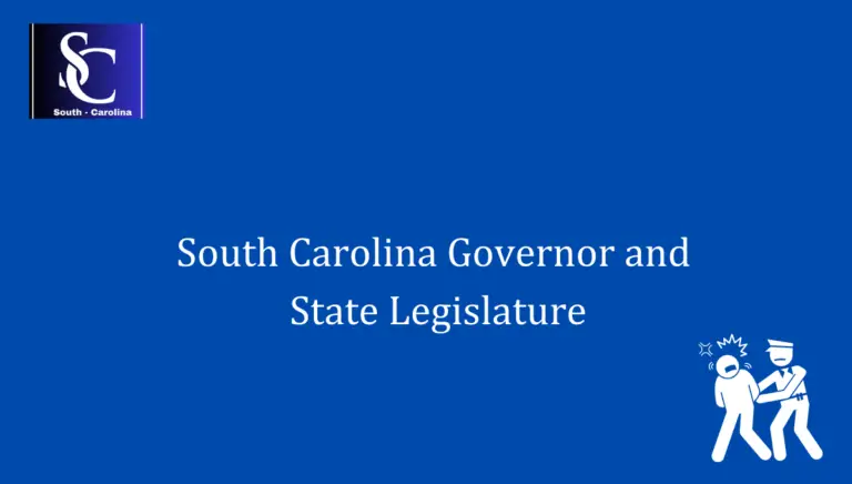 South Carolina Governor and State Legislature 1