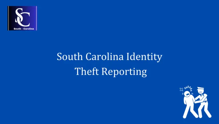 South Carolina Identity Theft Reporting 1