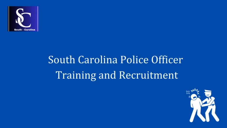 South Carolina Police Officer Training and Recruitment 1