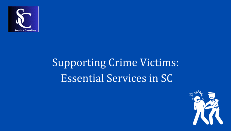 Supporting Crime Victims Essential Services in SC 1